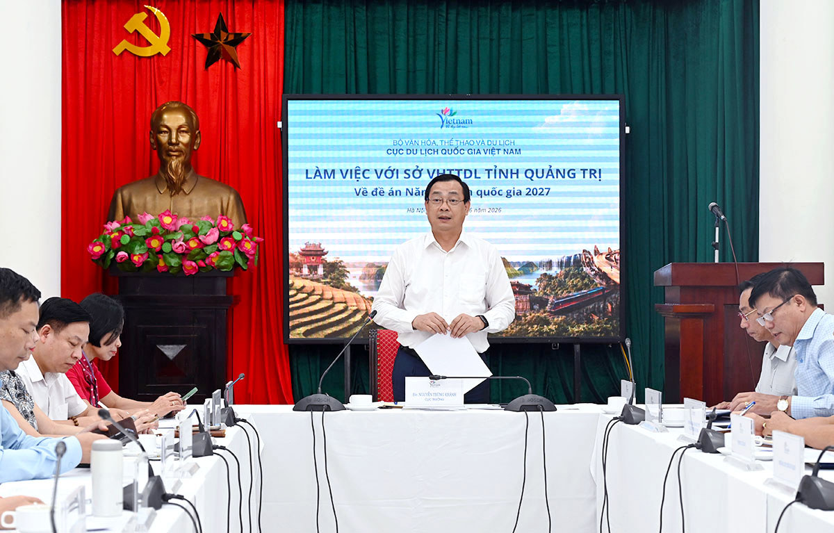 Cục trưởng Nguyễn Trùng Khánh chủ trì làm việc về Đề án Năm Du lịch quốc gia - Quảng Trị 2027